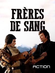 Action - Frères de sang