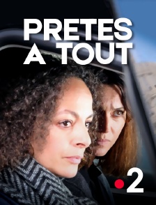 France 2 - Prêtes à tout