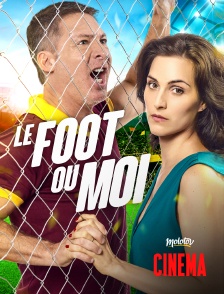 Molotov Channels Cinéma - Le foot ou moi