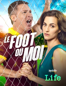 Molotov Channels Life - Le foot ou moi