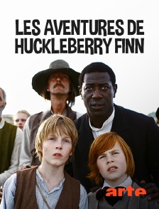 Arte - Les aventures de Huckleberry Finn