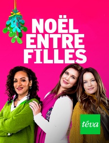 Téva - Noël entre filles