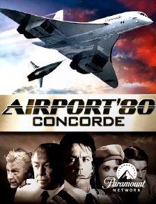 Paramount Network - Airport 80, Concorde