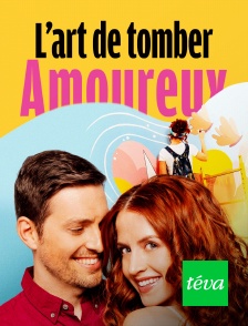 Téva - L'art de tomber amoureux