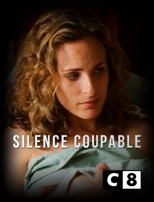 C8 - Silence coupable