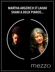 Mezzo - Martha Argerich et Lahav Shani à deux pianos : Prokofiev, Rachmaninov, Ravel