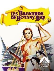 Paramount Channel - Les bagnards de Botany Bay