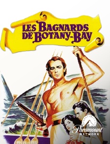 Paramount Network - Les bagnards de Botany Bay