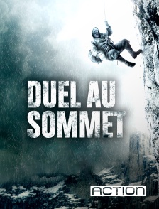 Action - Duel au sommet