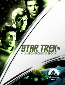 Paramount Channel - Star Trek III : à la recherche de Spock