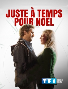 TF1 Séries Films - Juste à temps pour Noël