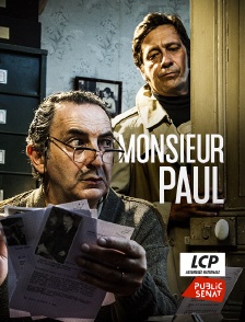 LCP Public Sénat - Monsieur Paul