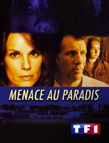 TF1 - Menace au paradis