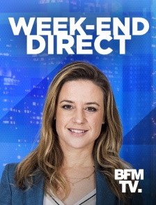 BFMTV - Week-end Direct