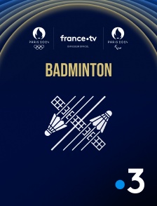 France 3 - Paris 2024 - Badminton