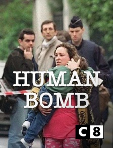 C8 - Human Bomb