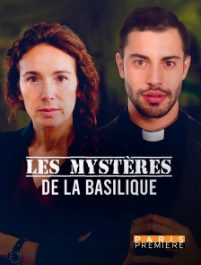 Paris Première - Les mystères de la basilique