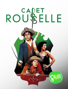 Gulli - Cadet Rousselle