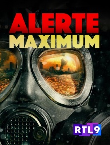 RTL 9 - Alerte maximum