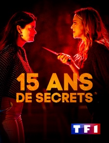 15 ans de secrets