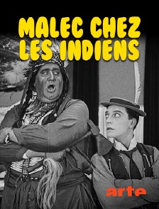 Arte - Malec chez les Indiens