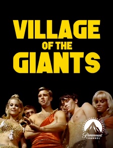 Paramount Channel - Village of the Giants