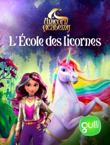 Gulli - Unicorn Academy : l'école des licornes