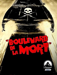 Paramount Channel Décalé - Boulevard de la mort