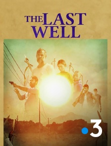 France 3 - The Last Well