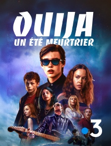 France 3 - Ouija, un été meurtrier