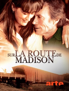 Arte - Sur la route de Madison