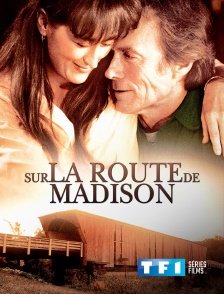 TF1 Séries Films - Sur la route de Madison