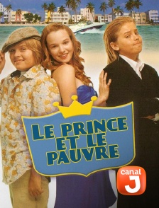 Canal J - Le prince et le pauvre