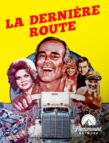 Paramount Network - La dernière route