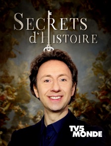 TV5MONDE - Secrets d'histoire