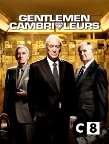 C8 - Gentlemen cambrioleurs