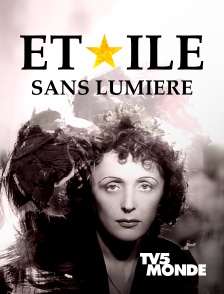 TV5MONDE - Etoile sans lumière