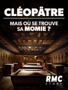 RMC Story - Cléopâtre : mais où se trouve sa momie ?