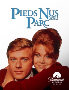 Paramount Network Décalé - Pieds nus dans le parc