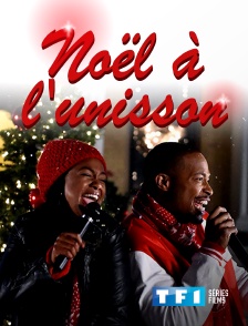 TF1 Séries Films - Noël à l'unisson