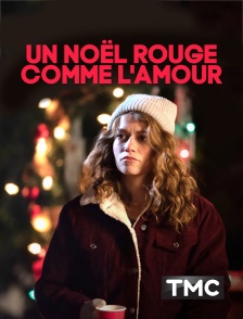 TMC - Un Noël rouge comme l'amour