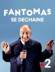 France 2 - Fantômas se déchaîne