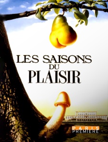 Paris Première - Les saisons du plaisir