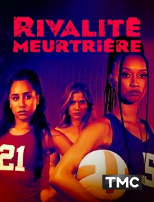 TMC - Rivalité meurtrière