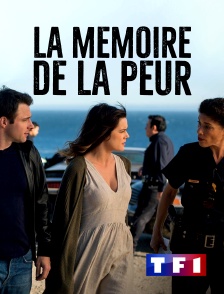 TF1 - La mémoire de la peur