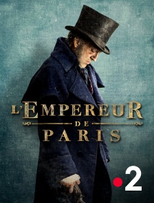 France 2 - L'empereur de Paris