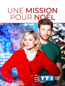 TF1 Séries Films - Une mission pour Noël