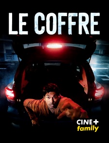 CINE+ Family - Le coffre