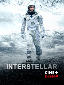 CINE+ Frisson - Interstellar