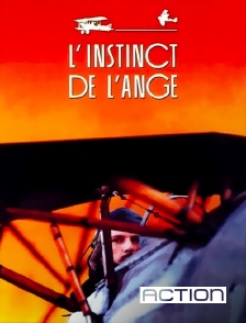 Action - L'instinct de l'ange